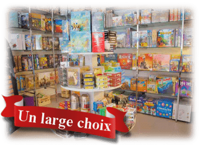 Un large choix de jeux de société