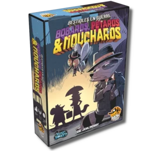 Bestioles en guerre - Bobards, Pétards & Mouchards