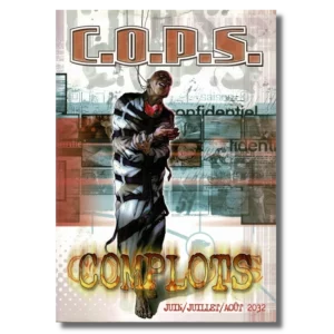 Cops Complots